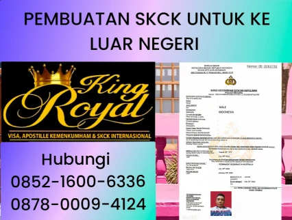 PEMBUATAN SKCK UNTUK KE LUAR NEGERI