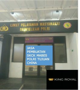 jasa-pembuatan-skck-mabes-polri-tujuan-china