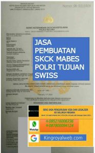 jasa-pembuatan-skck-mabes-polri-tujuan-swiss