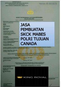 jasa-pembuatan-skck-mabes-polri-tujuan-canada