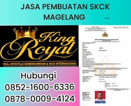 JASA PEMBUATAN SKCK DI MAGELANG