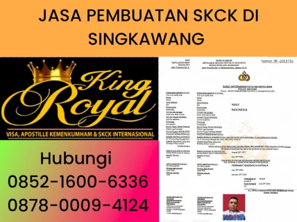 JASA PEMBUATAN SKCK DI SINGKAWANG
