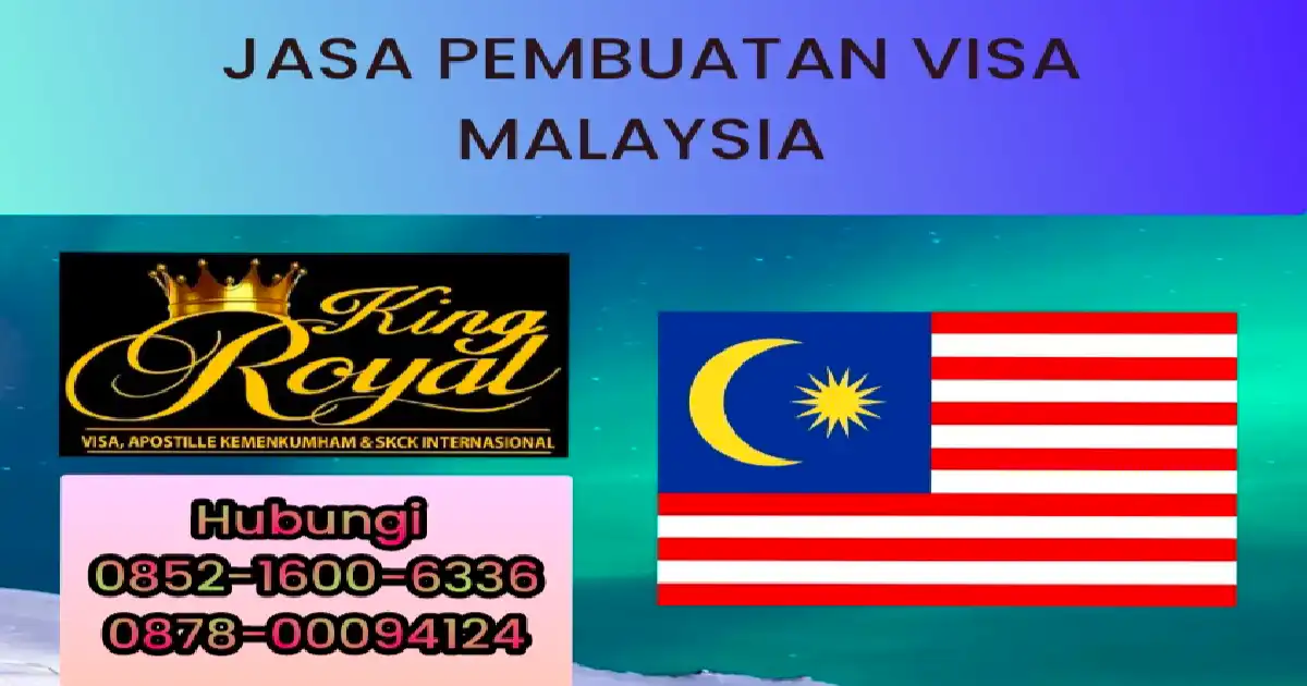 PEMBUATAN VISA MALAYSIA