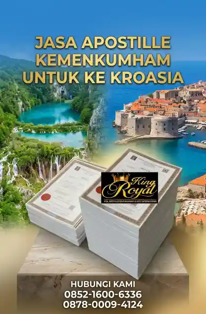 JASA APOSTILLE KEMENKUMHAM UNTUK KE KROASIA